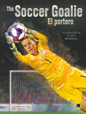 cover image of The Soccer Goalie: El portero